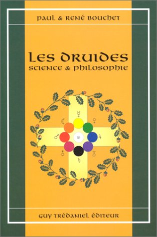 Les druides : science et philosophie
