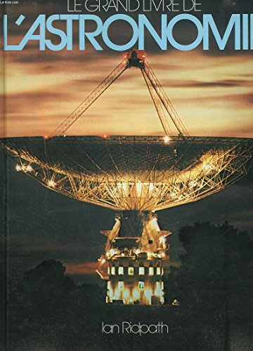 Le Grand livre de l'astronomie