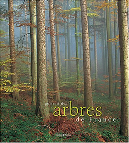 Portrait des arbres de France