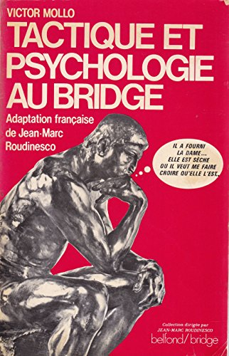 tactique et psychologie au bridge (belfond-bridge)