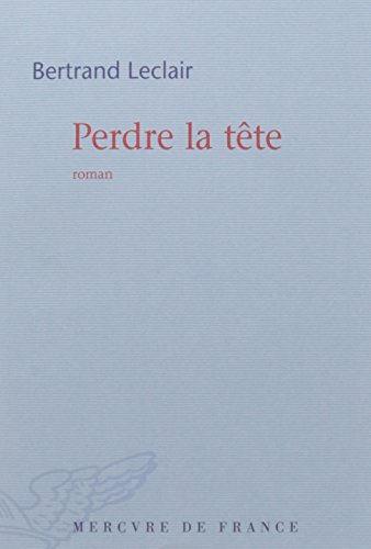 Perdre la tête