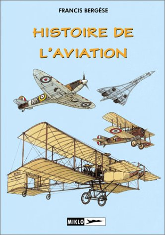 L'histoire de l'aviation