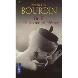 Berill ou La passion en héritage