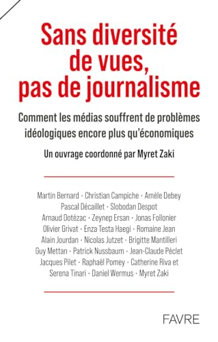 Sans diversité de vues, pas de journalisme : comment les médias souffrent de problèmes idéologiques 