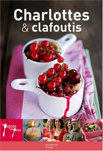 Charlottes et clafoutis