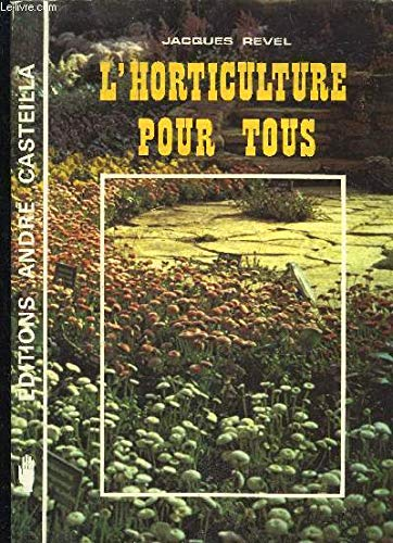 L'horticulture pour tous