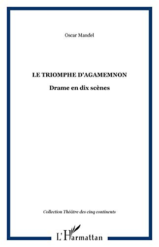 Le triomphe d'Agamemnon