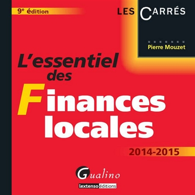 L'essentiel des finances locales : 2014-2015