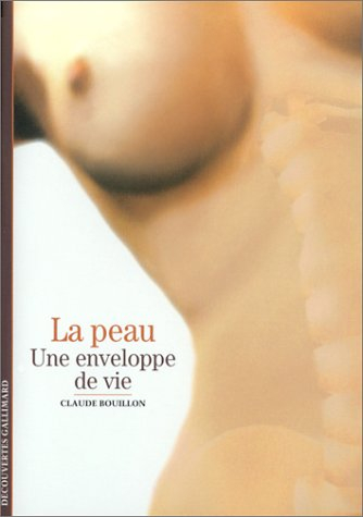 La peau : une enveloppe de vie