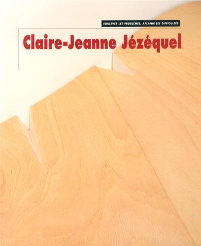 Claire-Jeanne Jézéquel : soulever des problèmes, aplanir les difficultés
