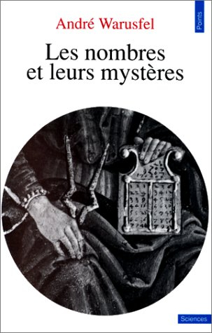Les Nombres et leurs mystères