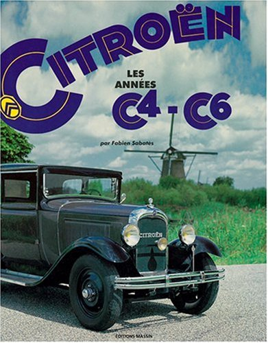 Citroën, les années C4-C6