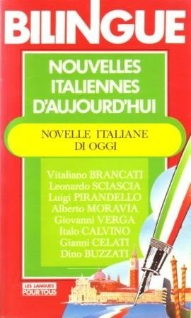 nouvelles italiennes d'aujourd'hui/novelle italiane di oggi - bilingue (presses pocket)