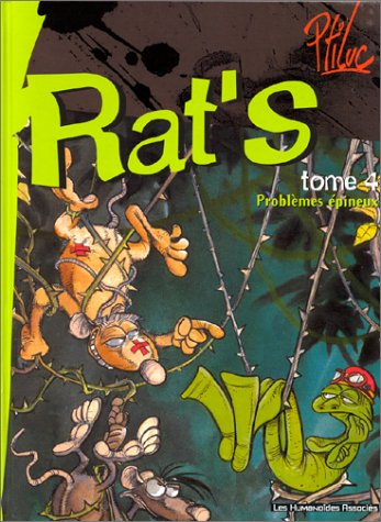 Rat's. Vol. 4. Problèmes épineux