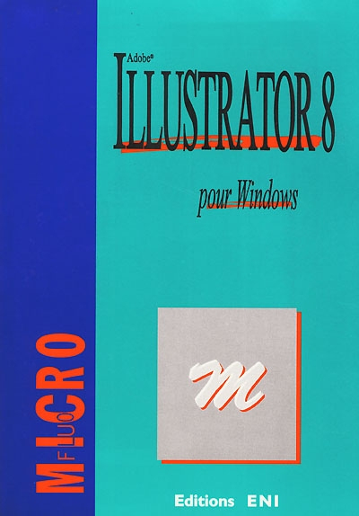Adobe Illustrator 8 pour Windows