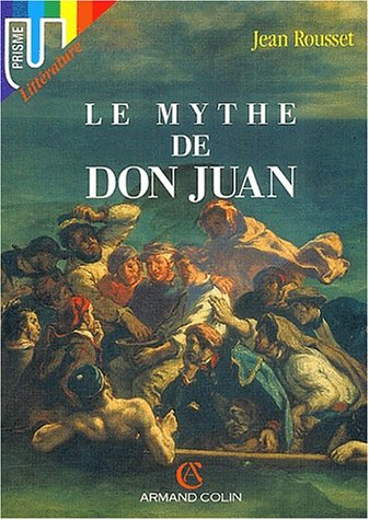 Le mythe de Don Juan