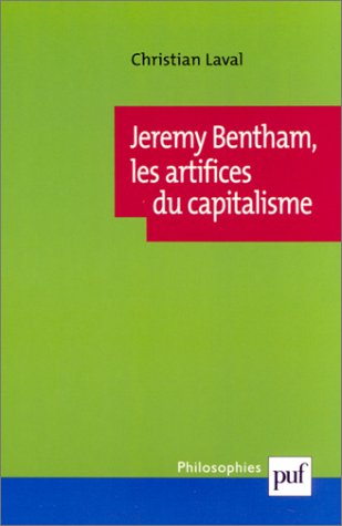 Jeremy Bentham, les artifices du capitalisme
