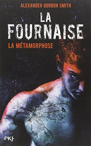 La Fournaise. Vol. 3. La métamorphose