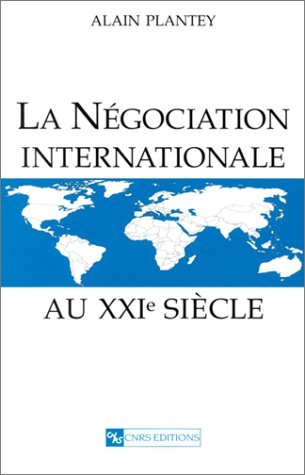 La négociation internationale au XXIe siècle