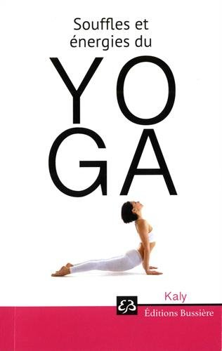 Souffle et énergie du yoga