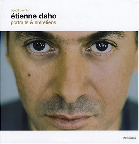 Etienne Daho : portraits & entretiens