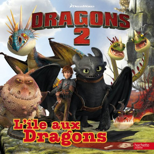 Dragons 2 : l'île aux dragons
