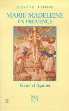 Marie-Madeleine en Provence