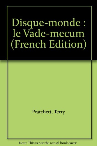 disque-monde : le vade-mecum