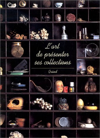 L'art de présenter ses collections