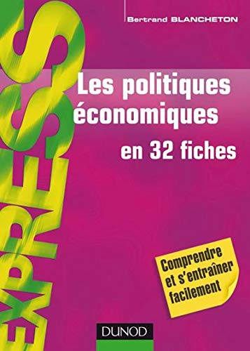 Les politiques économiques en 32 fiches