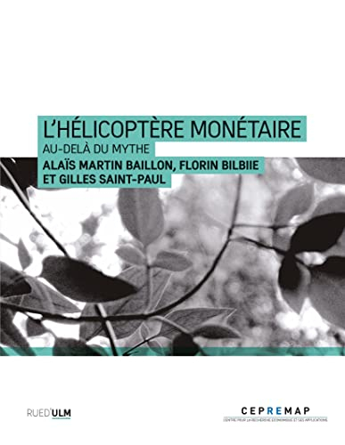 L'hélicoptère monétaire : au-delà du mythe