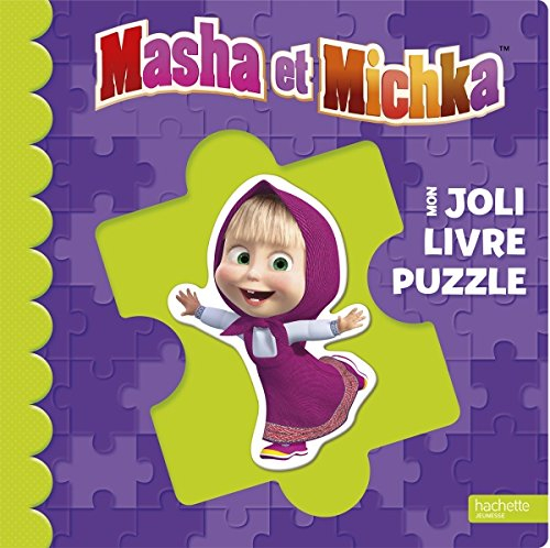 Masha et Michka : mon joli livre puzzle