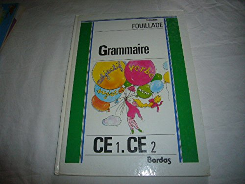 Grammaire : CE1, CE2, livre de l'élève