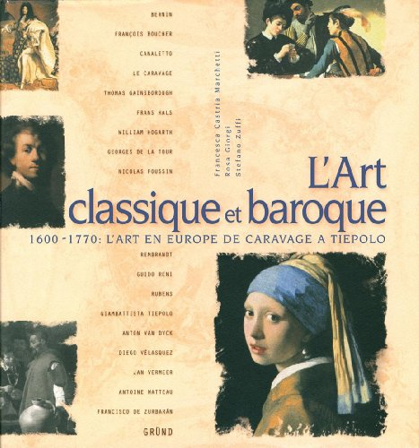 L'art classique et baroque : 1600-1770, l'art en Europe de Caravage à Tiepolo : Bernin, François Bou