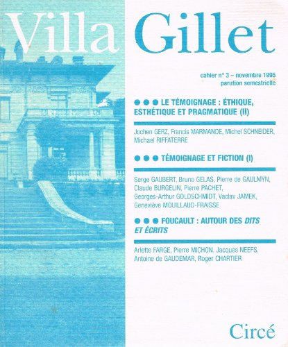 Cahiers de la villa Gillet (Les), n° 3. Le témoignage