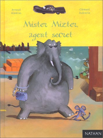 Mister Mizter agent secret