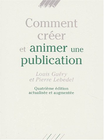 comment créer et animer une publication