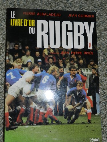Le Livre d'or du rugby 1984
