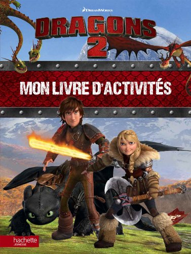 Dragons 2 : mon livre d'activités