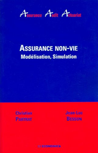 Assurance non-vie : modélisation, simulation