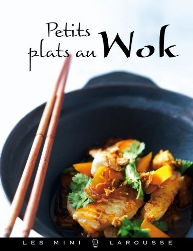 Petits plats au wok