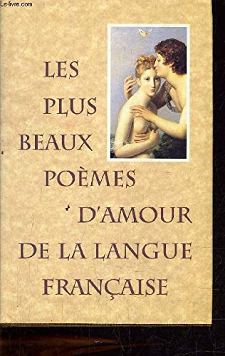 les plus beaux poèmes d'amour de la langue française