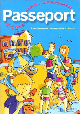 passeport : maternelle, de la petite vers la moyenne section - 3-4 ans