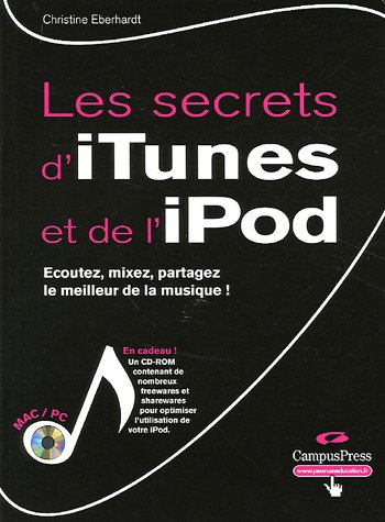 Les secrets d'iTunes et de l'iPod