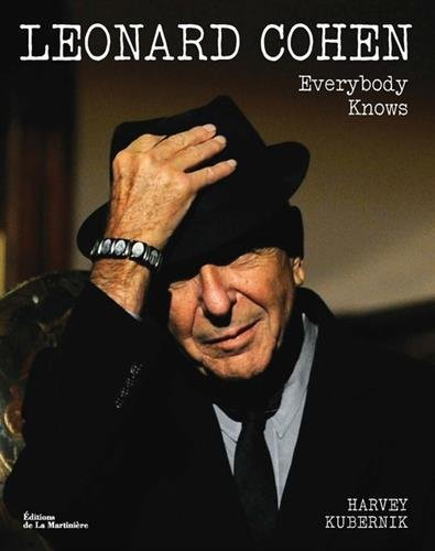 Leonard Cohen : everybody knows - Harvey Kubernik