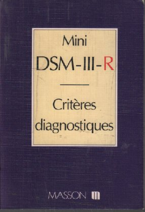 Mini DSM-III-R : critères diagnostiques