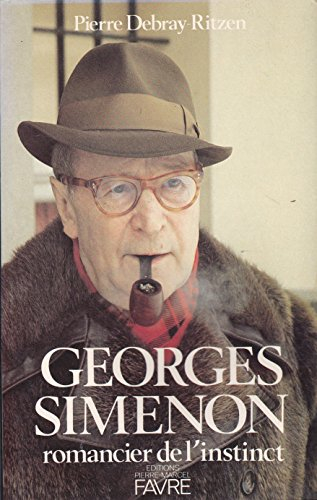 Georges Simenon : romancier de l'instinct