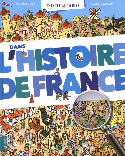 Cherche et trouve dans l'histoire de France