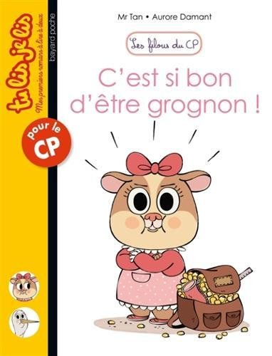 Les filous du CP. C'est si bon d'être grognon !