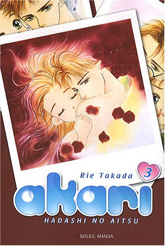 Akari : hadashi no aitsu. Vol. 3
